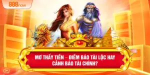 Mơ Thấy Tiền – Điềm Báo Tài Lộc Hay Cảnh Báo Tài Chính?